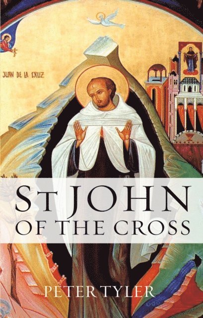 Peter Tyler - St. John of the Cross OCT, E-bok