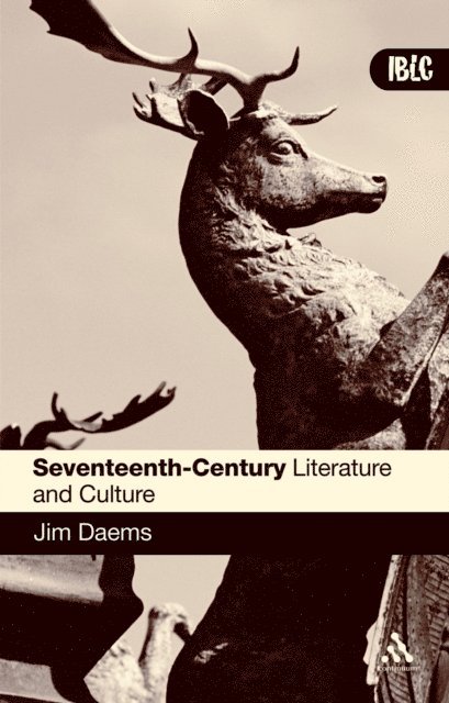 Jim Daems - Seventeenth Century Literature and Culture, E-bok