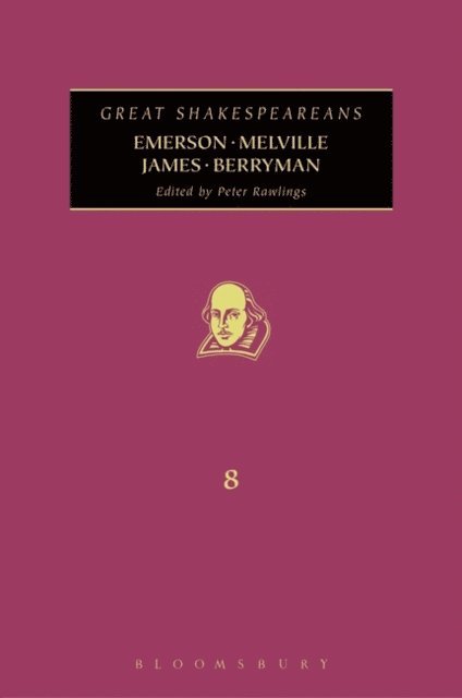 Peter Rawlings - Emerson, Melville, James, Berryman, E-bok