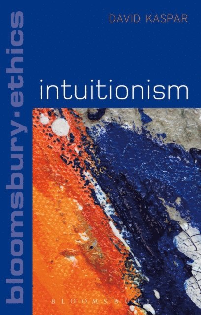 David Kaspar - Intuitionism, E-bok