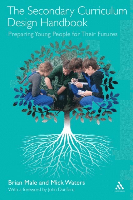 Brian Male, Mick Waters - Secondary Curriculum Design Handbook, E-bok