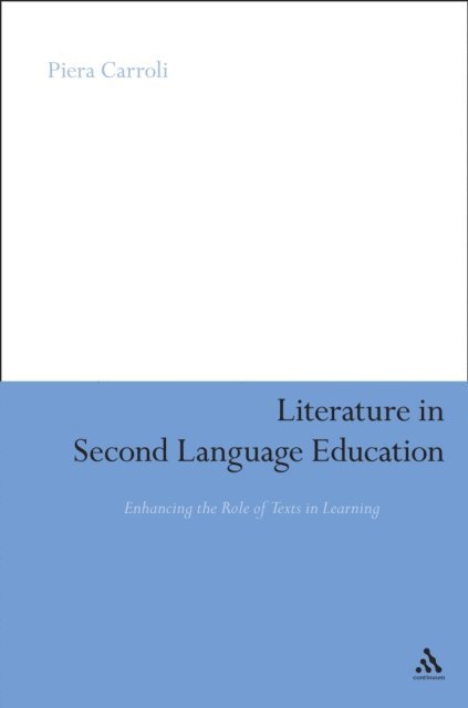 Piera Carroli - Literature in Second Language Education, E-bok