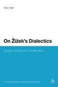 On Zizek's Dialectics