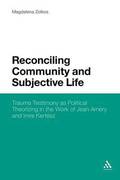 Reconciling Community and Subjective Life