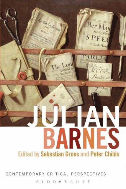 Sebastian Groes, Peter Childs - Julian Barnes, E-bok