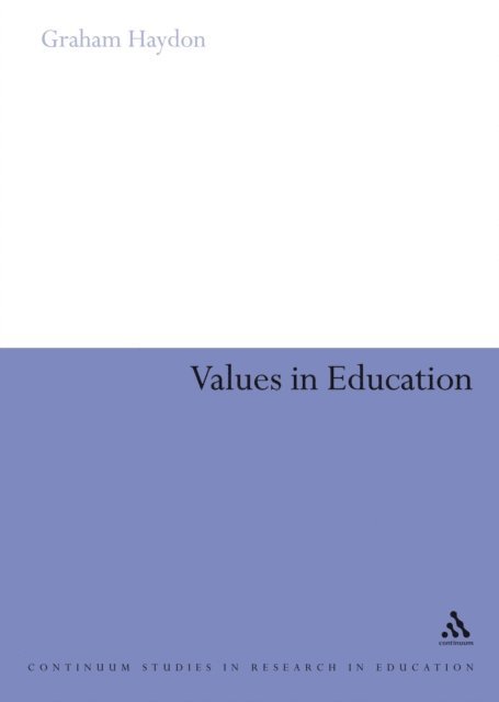 Graham Haydon - Values in Education, E-bok
