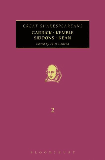 Peter Holland - Garrick, Kemble, Siddons, Kean, E-bok