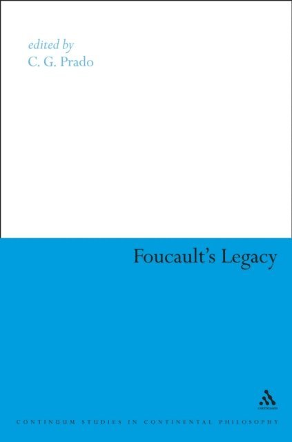C.G. Prado - Foucault's Legacy, E-bok