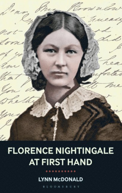 Lynn McDonald - Florence Nightingale At First Hand, E-bok