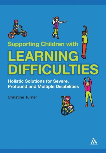 Christine Turner - Supporting Children with Learning Difficulties, E-bok