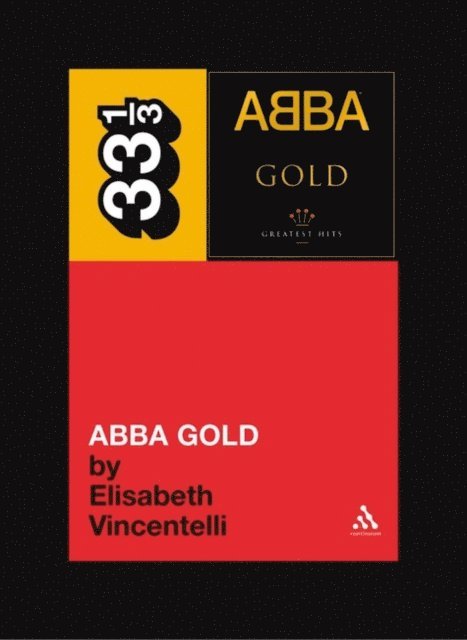 Elisabeth Vincentelli - Abba's Abba Gold, E-bok