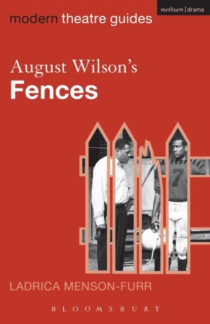 Ladrica Menson-Furr - August Wilson's Fences, E-bok