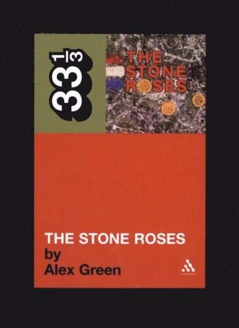 Alex Green - Stone Roses' The Stone Roses, E-bok