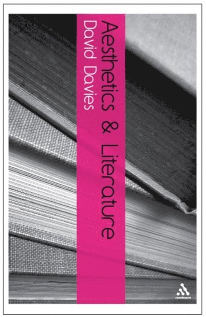 David Davies - Aesthetics and Literature, E-bok