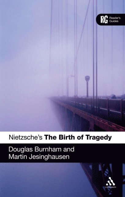 Douglas Burnham, Martin Jesinghausen - Nietzsche's 'The Birth of Tragedy', E-bok