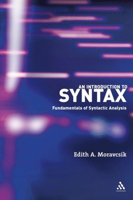 Edith A. Moravcsik - Introduction to Syntax, E-bok