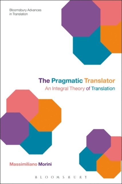 Massimiliano Morini - Pragmatic Translator, E-bok
