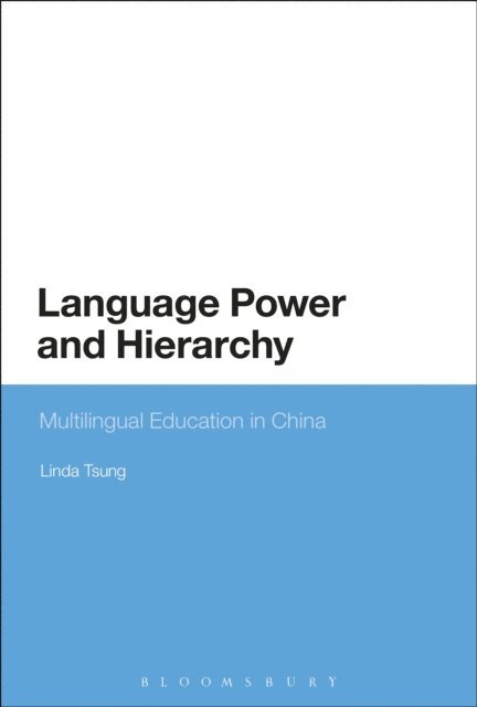 Linda Tsung - Language Power and Hierarchy, E-bok