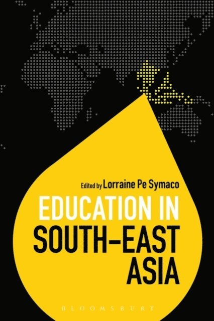 Lorraine Pe Symaco - Education in South-East Asia, E-bok