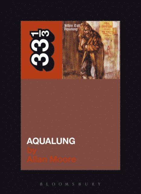 Allan Moore - Jethro Tull's Aqualung, E-bok