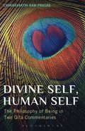 Divine Self, Human Self