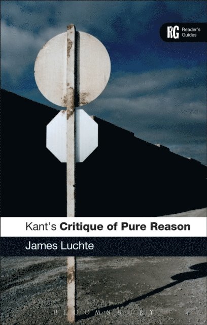 James Luchte - Kant's 'Critique of Pure Reason', E-bok