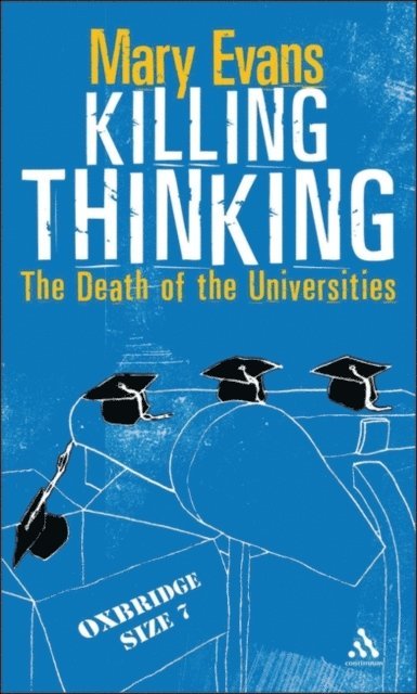 Mary Evans - Killing Thinking, E-bok