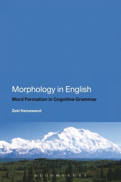 Zeki Hamawand - Morphology in English, E-bok