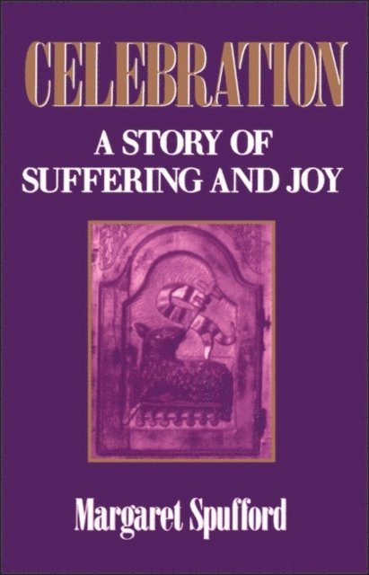 Margaret Spufford - Celebration, E-bok