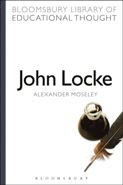 Alexander Moseley - John Locke, E-bok