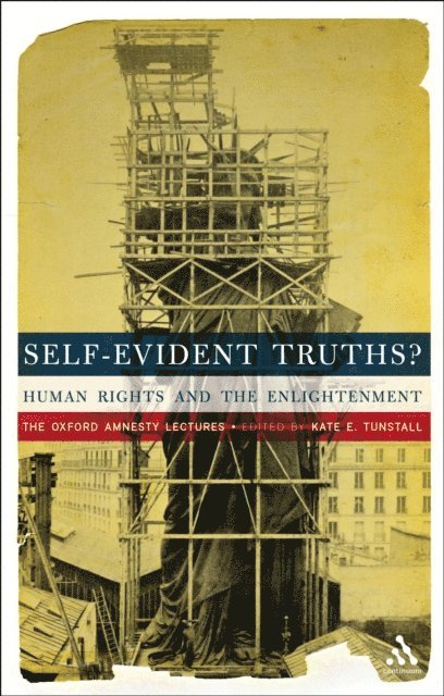 Kate E. Tunstall - Self-Evident Truths?, E-bok