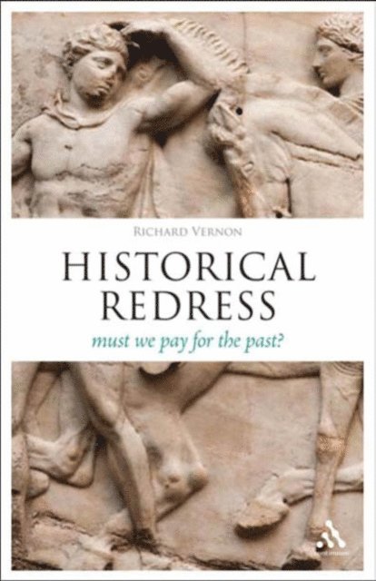 Richard Vernon - Historical Redress, E-bok