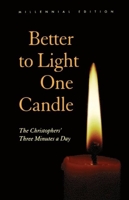 The Christophers - Better to Light One Candle, E-bok