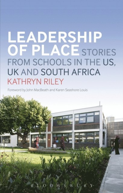 Kathryn Riley - Leadership of Place, E-bok