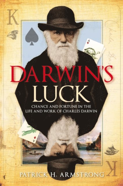Patrick H. Armstrong - Darwin's Luck, E-bok