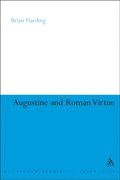 Augustine and Roman Virtue