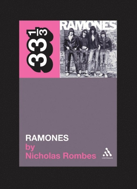 Nicholas Rombes - Ramones' Ramones, E-bok