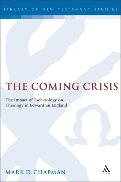 Mark Chapman - Coming Crisis, E-bok