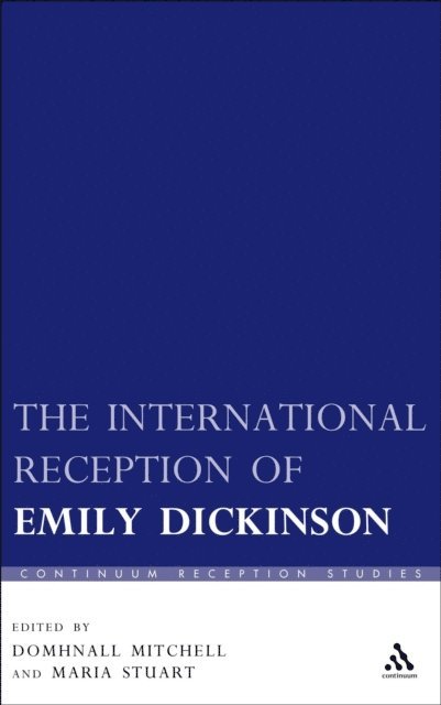 Domhnall Mitchell, Maria Stuart - International Reception of Emily Dickinson, E-bok