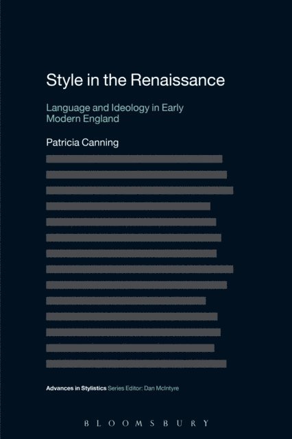 Patricia Canning - Style in the Renaissance, E-bok