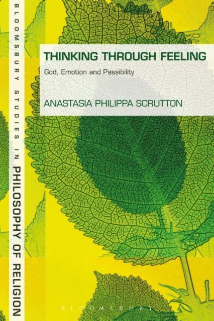 Anastasia Philippa Scrutton - Thinking Through Feeling, E-bok