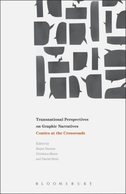 Daniel Stein, Shane Denson, Christina Meyer - Transnational Perspectives on Graphic Narratives, E-bok