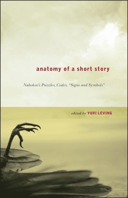 Yuri Leving - Anatomy of a Short Story, E-bok