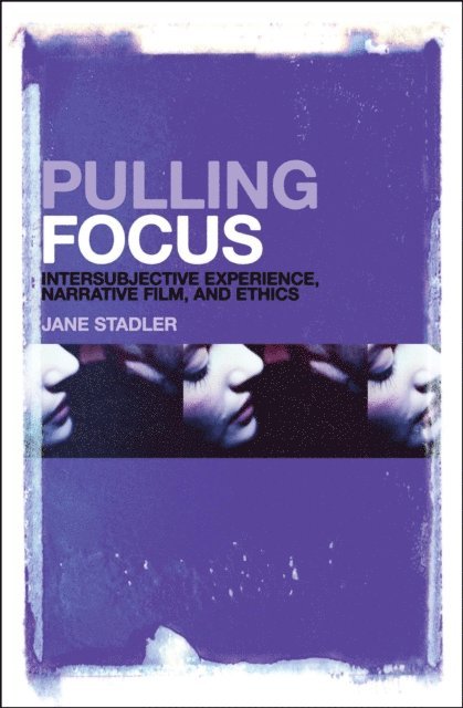 Jane Stadler - Pulling Focus, E-bok