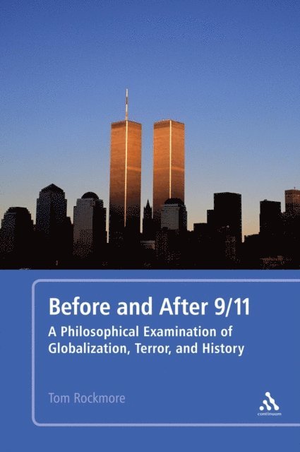 Tom Rockmore - Before and After 9/11, E-bok