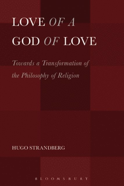 Hugo Strandberg - Love of a God of Love, E-bok