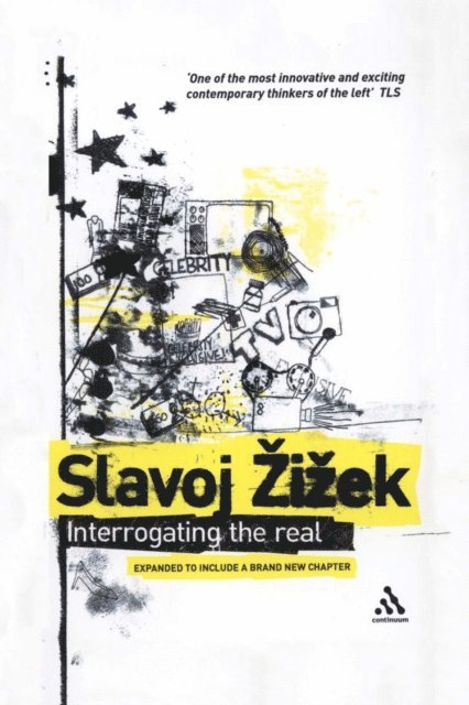 Slavoj Žižek, Rex Butler, Scott Stephens - Interrogating the Real, E-bok