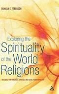 Exploring the Spirituality of the World Religions