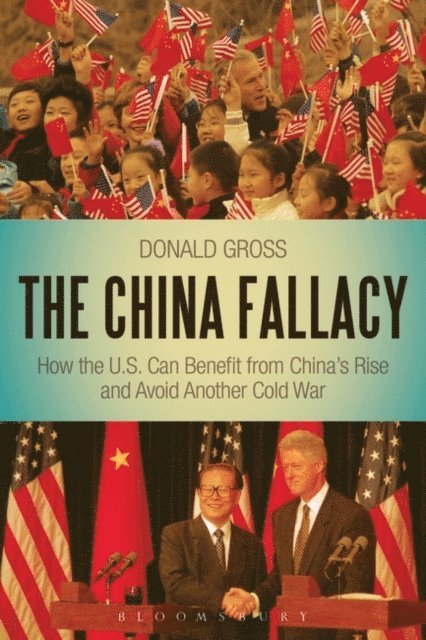 Donald Gross - China Fallacy, E-bok