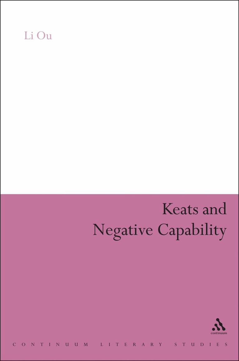 Li Ou - Keats and Negative Capability, Häftad
